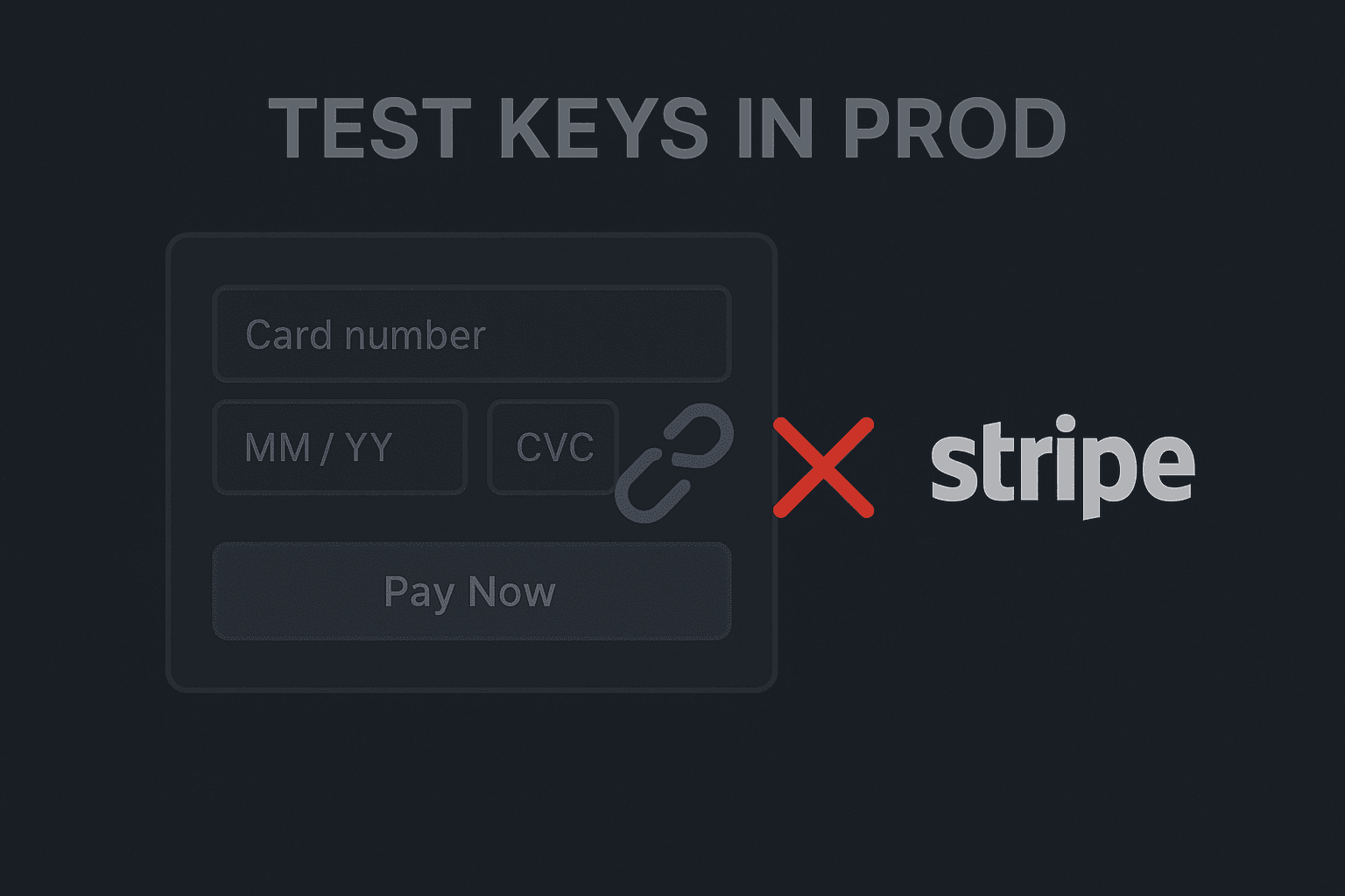 Stripe payment form with broken production keys